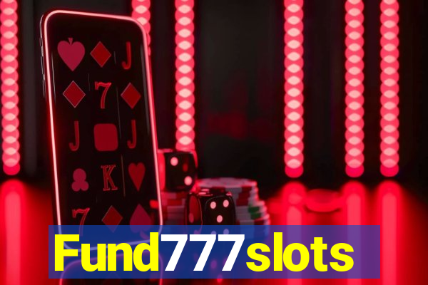 Fund777slots