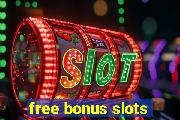 free bonus slots