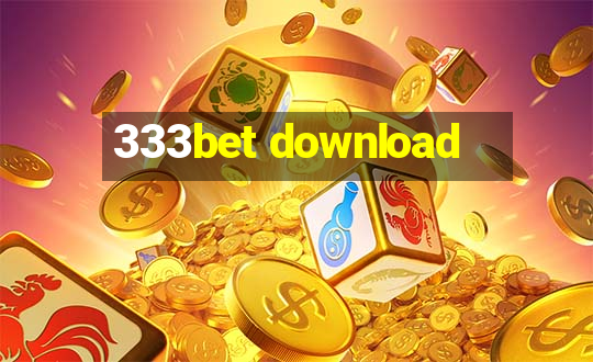 333bet download