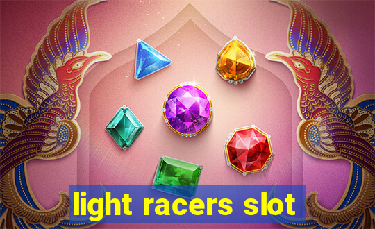 light racers slot