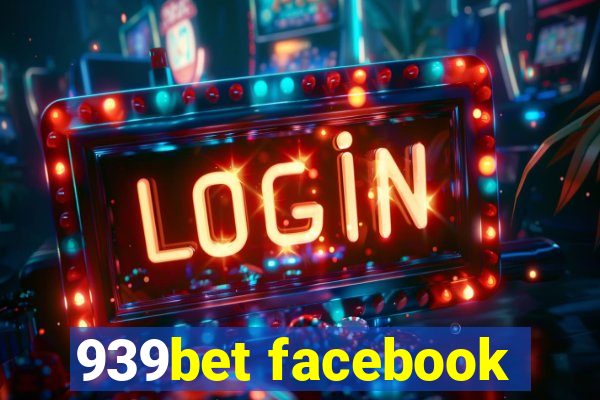 939bet facebook