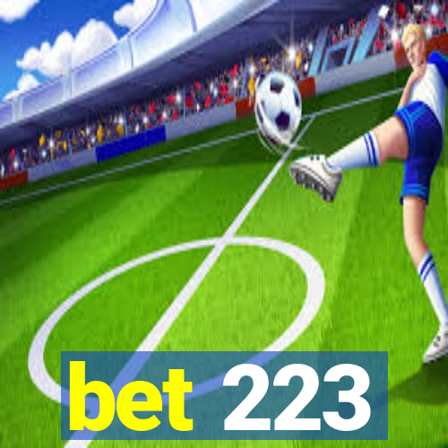 bet 223