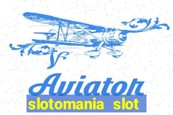 slotomania slot machines gratis