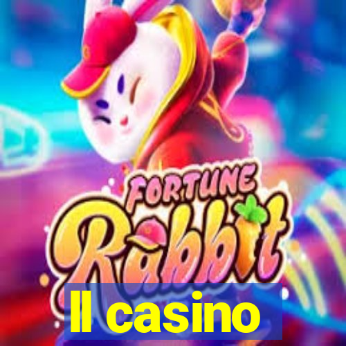 ll casino