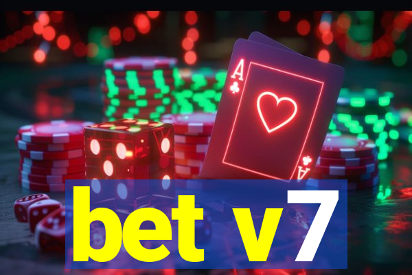 bet v7