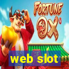 web slot