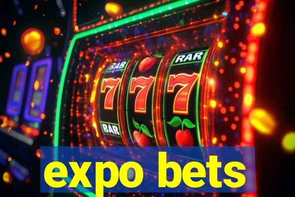 expo bets