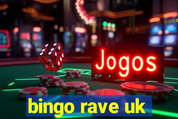 bingo rave uk