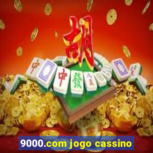 9000.com jogo cassino