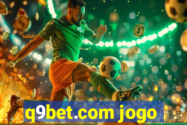 q9bet.com jogo