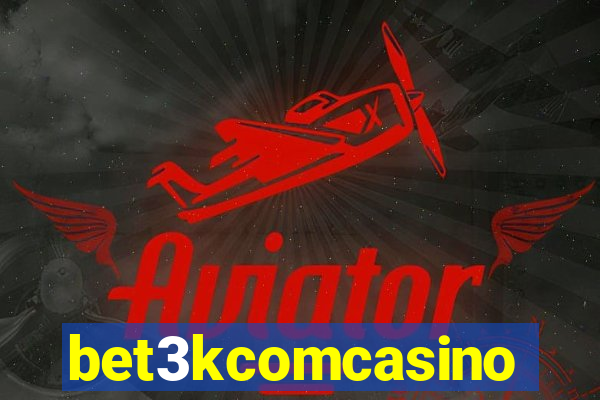 bet3kcomcasino