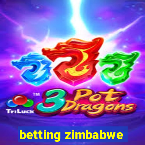 betting zimbabwe