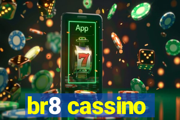 br8 cassino