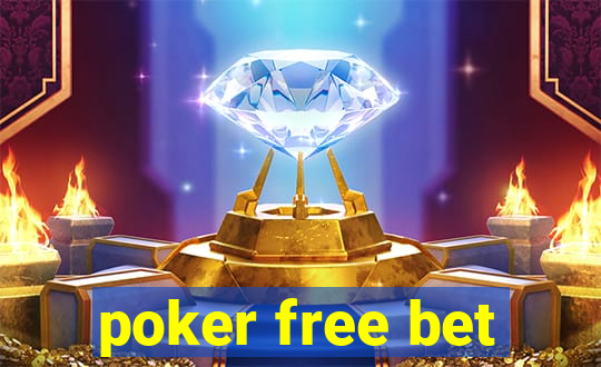 poker free bet