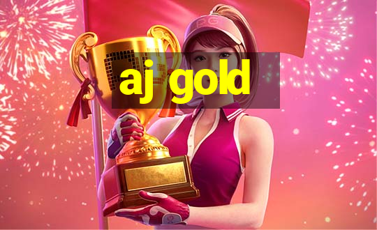 aj gold