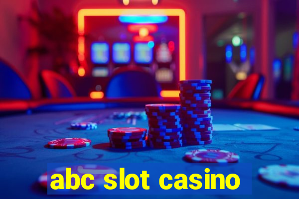 abc slot casino