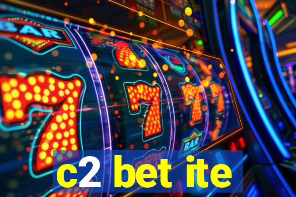 c2 bet ite