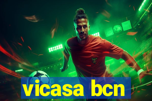 vicasa bcn