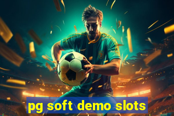 pg soft demo slots