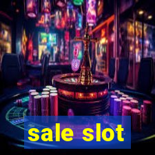 sale slot