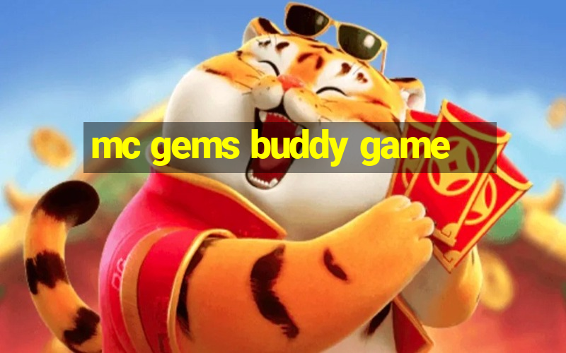 mc gems buddy game