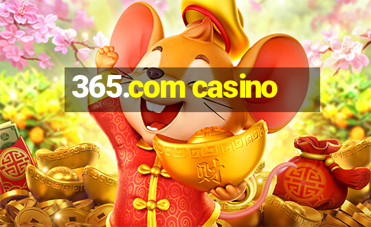 365.com casino