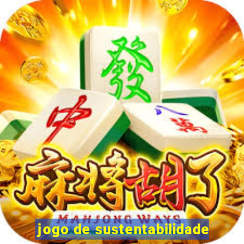 jogo de sustentabilidade