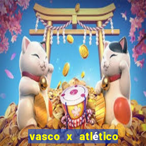 vasco x atlético mg onde assistir