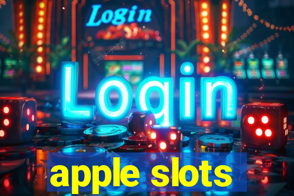 apple slots