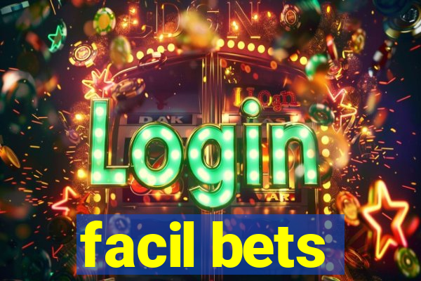 facil bets