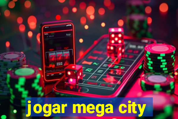 jogar mega city