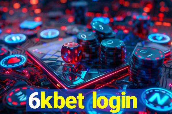 6kbet login