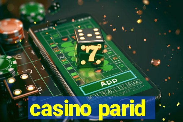 casino parid