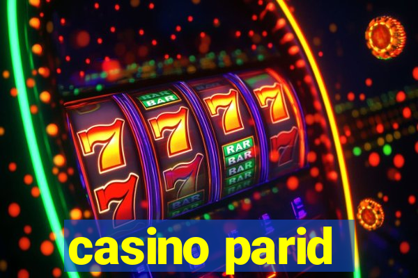 casino parid