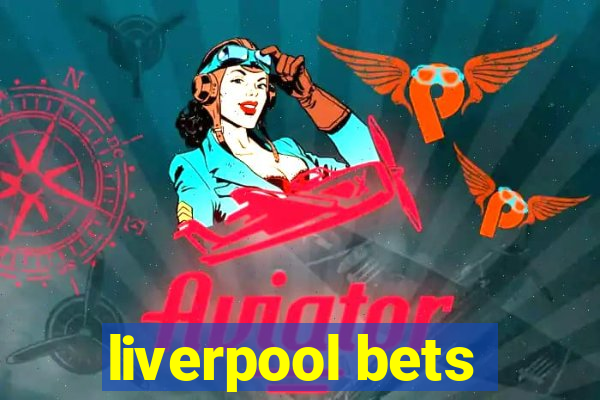 liverpool bets