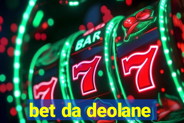 bet da deolane