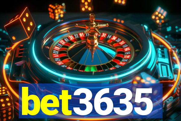 bet3635