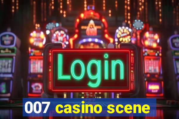 007 casino scene