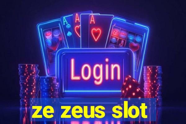 ze zeus slot