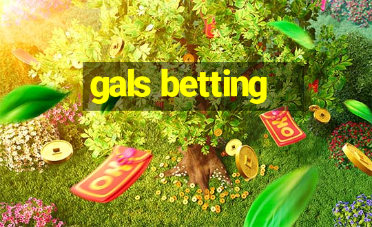 gals betting