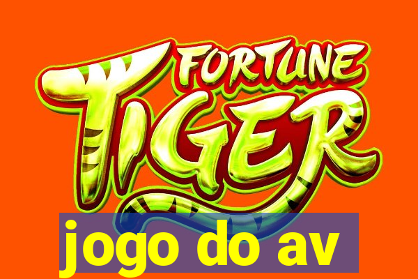 jogo do av