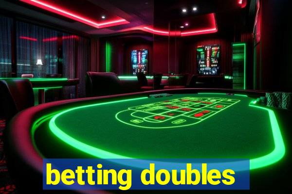 betting doubles