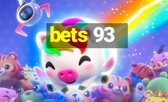 bets 93