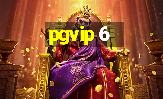 pgvip 6