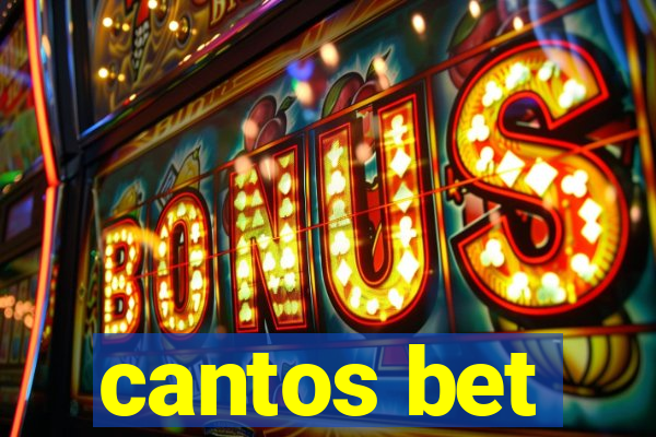 cantos bet