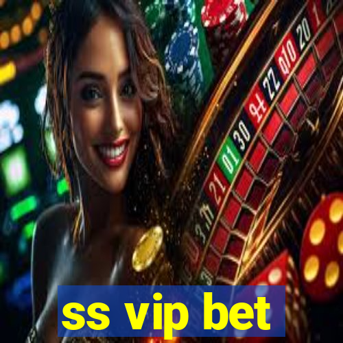 ss vip bet