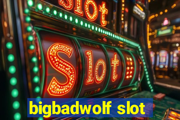 bigbadwolf slot