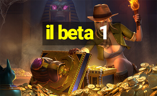 il beta 1