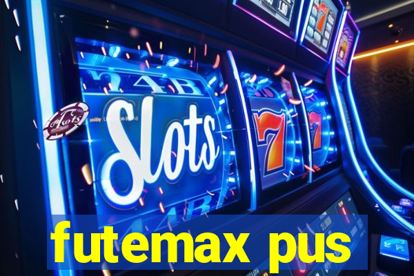 futemax pus