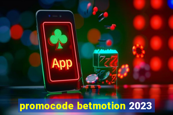 promocode betmotion 2023